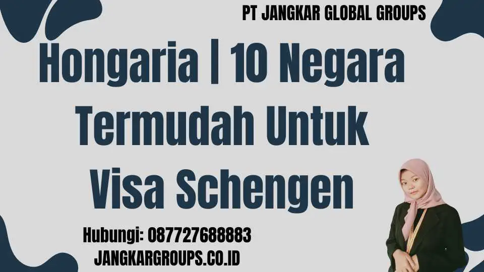 Hongaria | 10 Negara Termudah Untuk Visa Schengen