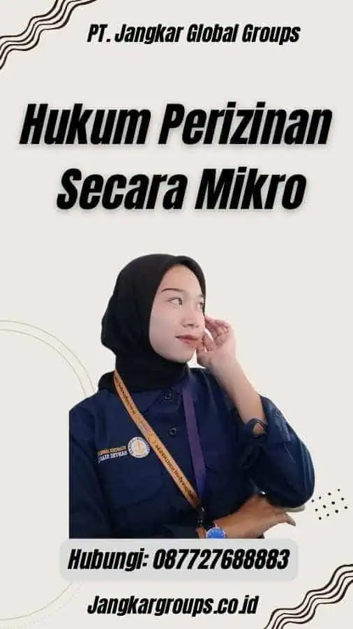 Hukum Perizinan Secara Mikro