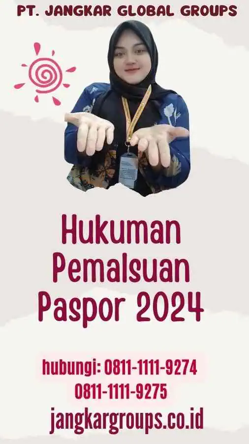 Hukuman Pemalsuan Paspor 2024