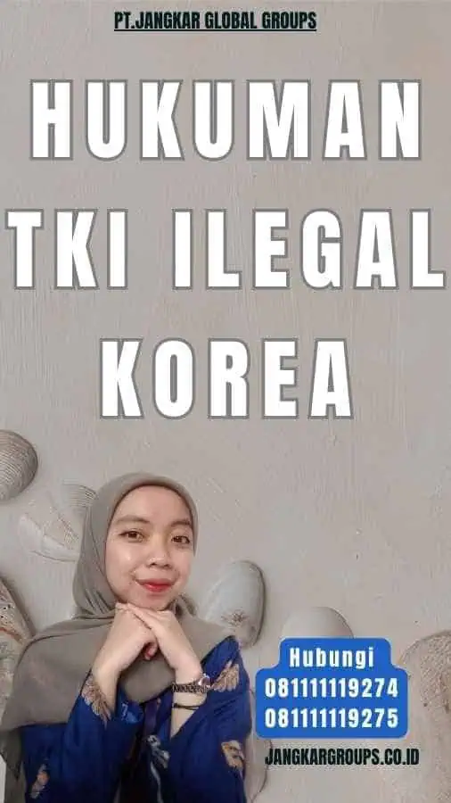 Hukuman TKI Ilegal Korea