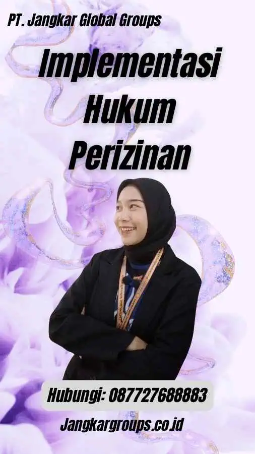 Implementasi Hukum Perizinan