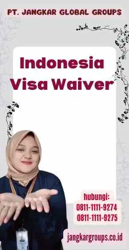 Indonesia Visa Waiver