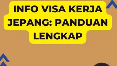 Info Visa Kerja Jepang: Panduan Lengkap