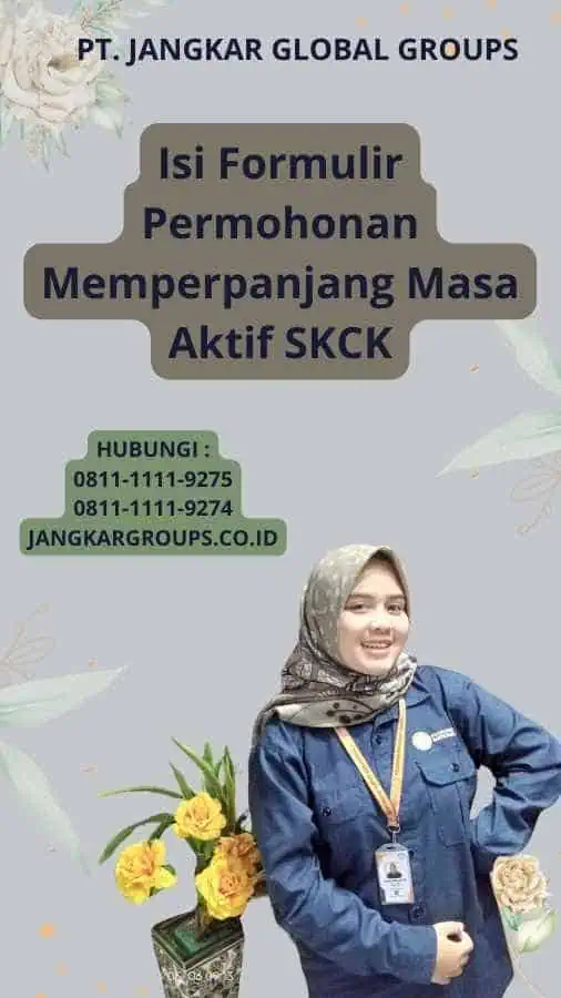 Isi Formulir Permohonan Memperpanjang Masa Aktif SKCK