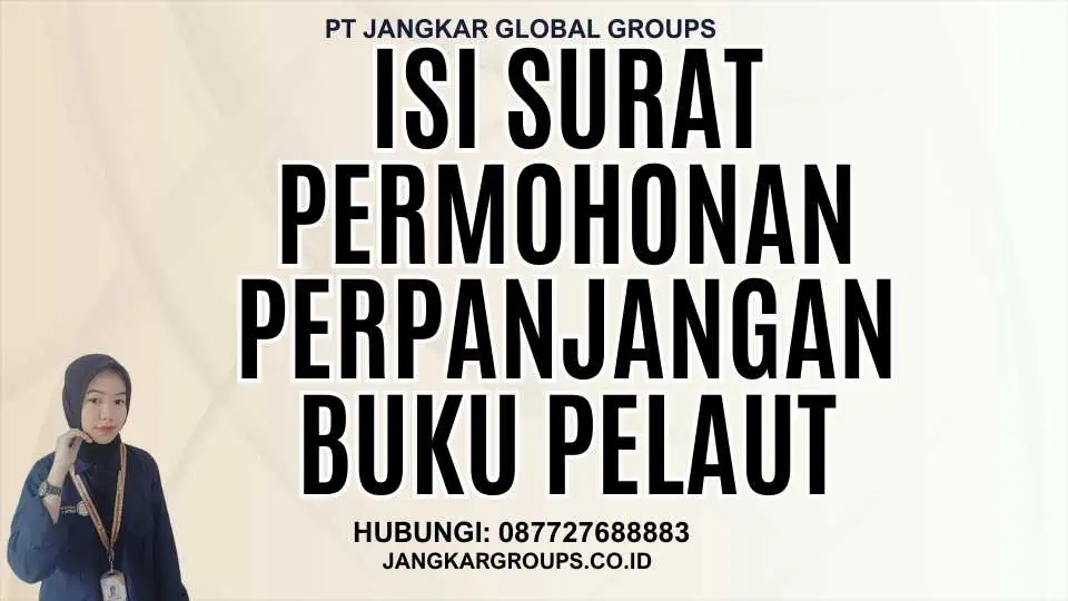 Isi Surat Permohonan Perpanjangan Buku Pelaut