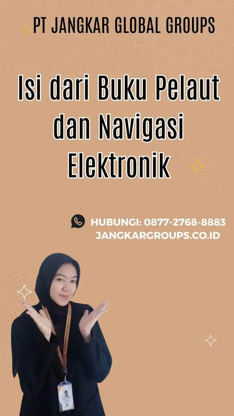 Isi dari Buku Pelaut dan Navigasi Elektronik