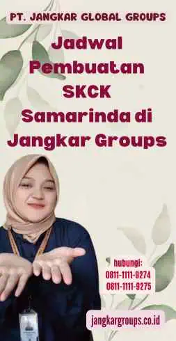 Jadwal Pembuatan SKCK Samarinda di Jangkar Groups