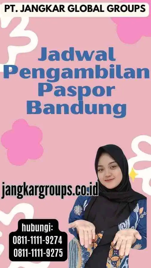 Jadwal Pengambilan Paspor Bandung