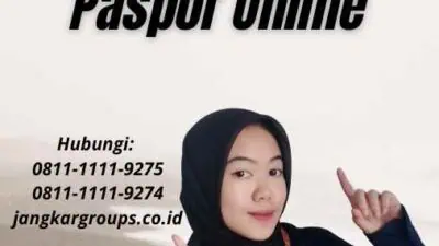 Jam Buka Untuk Pendaftaran Paspor Online