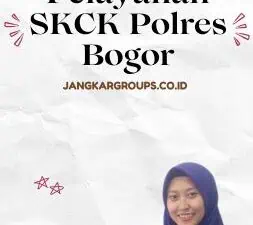 Jam Pelayanan SKCK Polres Bogor