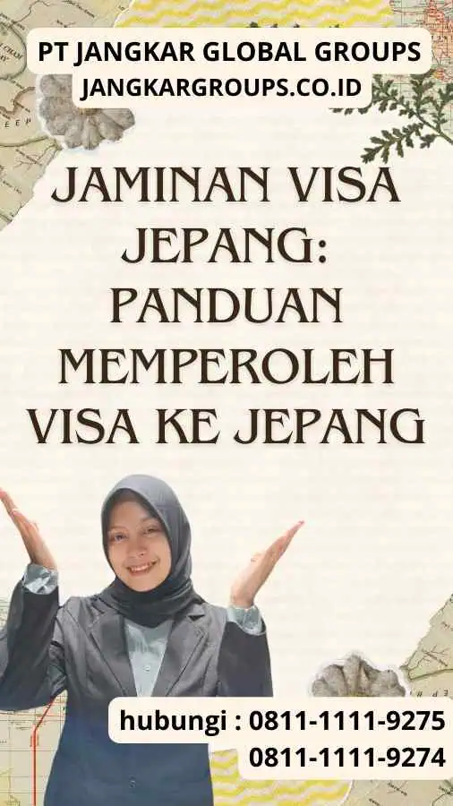 Jaminan Visa Jepang Panduan Memperoleh Visa ke Jepang