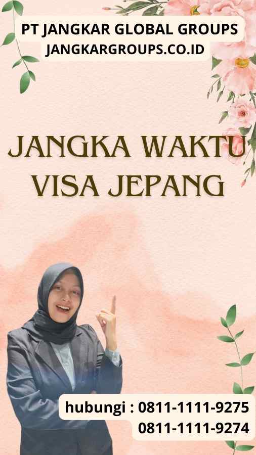 Jangka Waktu Visa Jepang