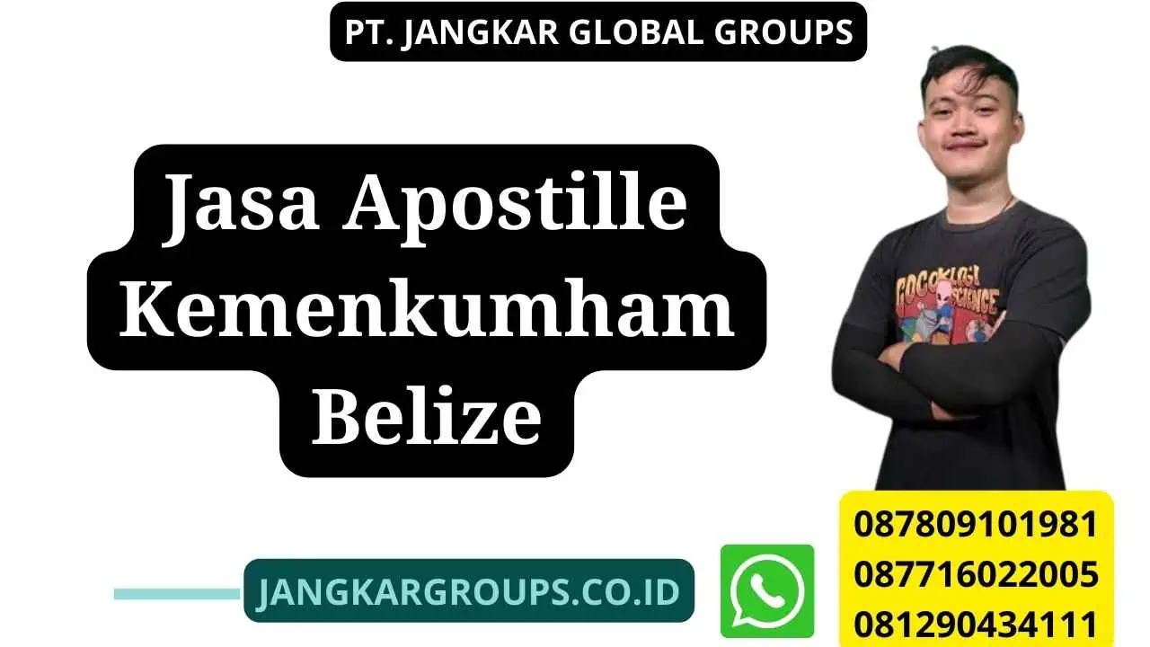 Jasa Apostille Kemenkumham Belize