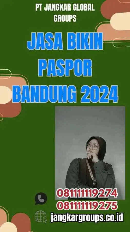 Jasa Bikin Paspor Bandung 2024