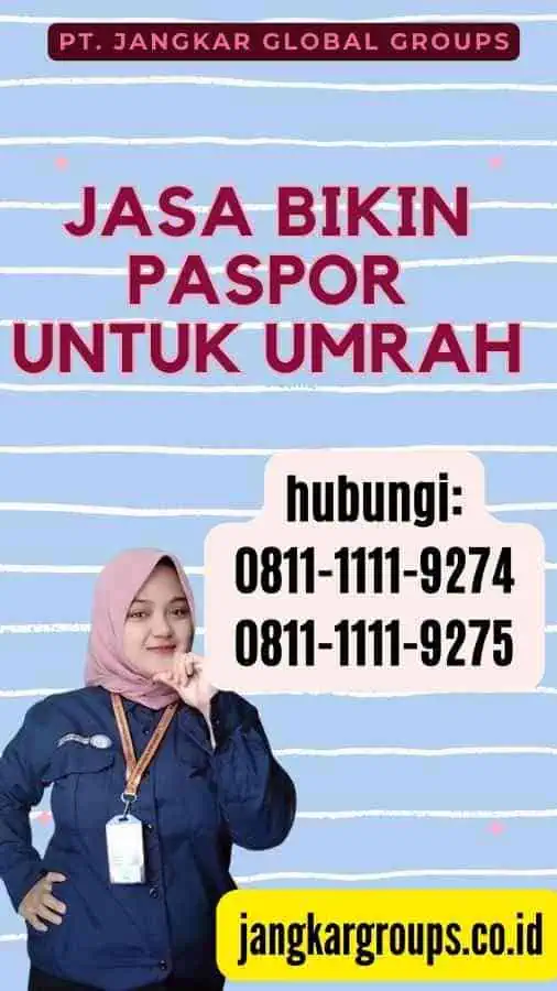 Jasa Bikin Paspor Untuk Umrah