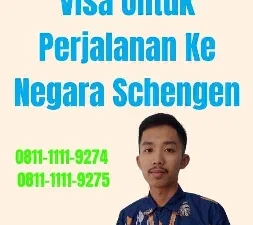 Jasa Pembuatan Visa Untuk Perjalanan Ke Negara Schengen