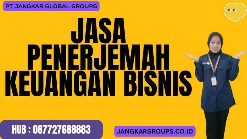 Jasa Penerjemah Keuangan Bisnis