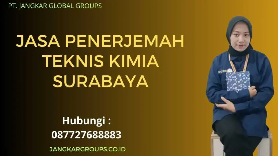 Jasa Penerjemah Teknis Kimia Surabaya