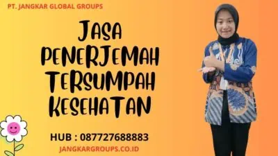 Jasa Penerjemah Tersumpah Kesehatan