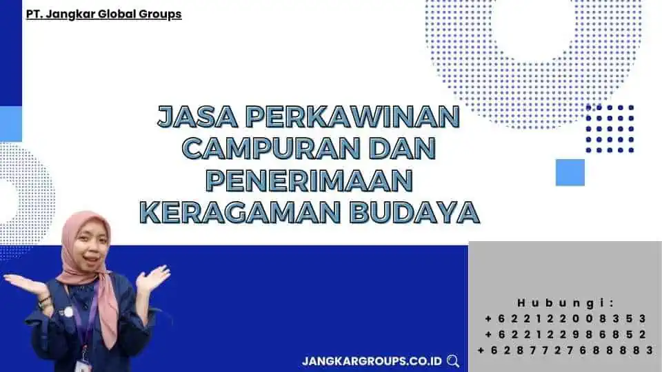 Jasa Perkawinan Campuran dan Penerimaan Keragaman Budaya