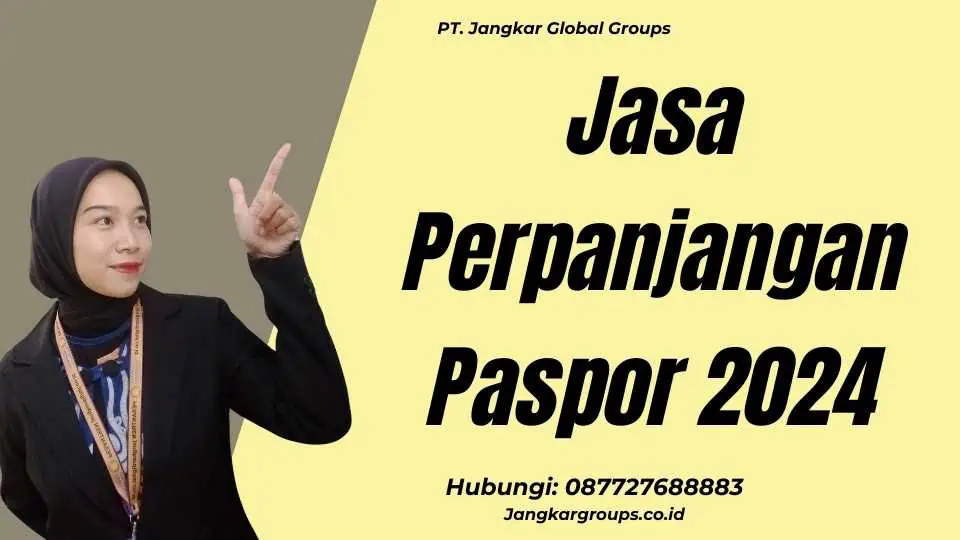 Jasa Perpanjangan Paspor 2024