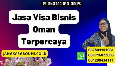 Jasa Visa Bisnis Oman Terpercaya