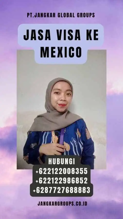 Jasa Visa Ke Mexico