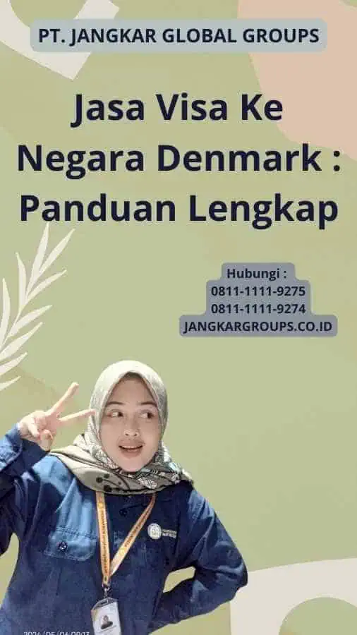 Jasa Visa Ke Negara Denmark : Panduan Lengkap