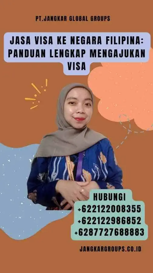 Jasa Visa Ke Negara Filipina Panduan Lengkap Mengajukan Visa