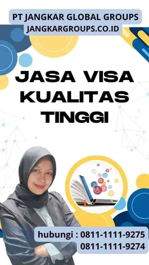 Jasa Visa Kualitas Tinggi