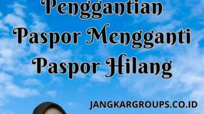 Jasa Visa Layanan Penggantian Paspor Mengganti Paspor Hilang