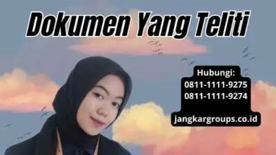 Jasa Visa Terakurat Dengan Pemeriksaan Dokumen Yang Teliti