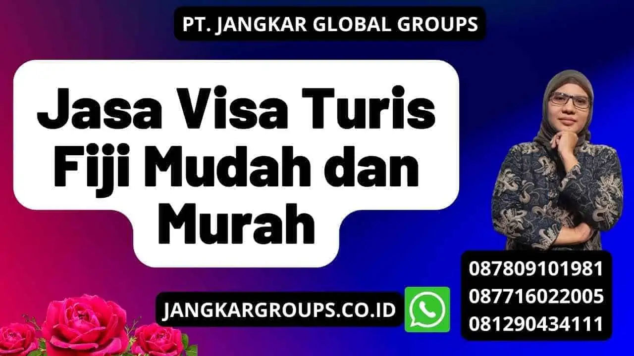 Jasa Visa Turis Fiji Mudah dan Murah