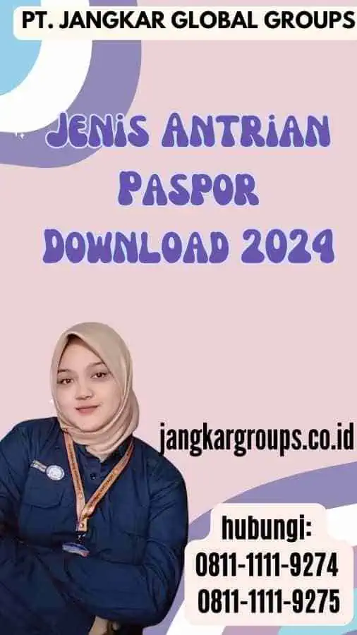 Jenis Antrian Paspor Download 2024