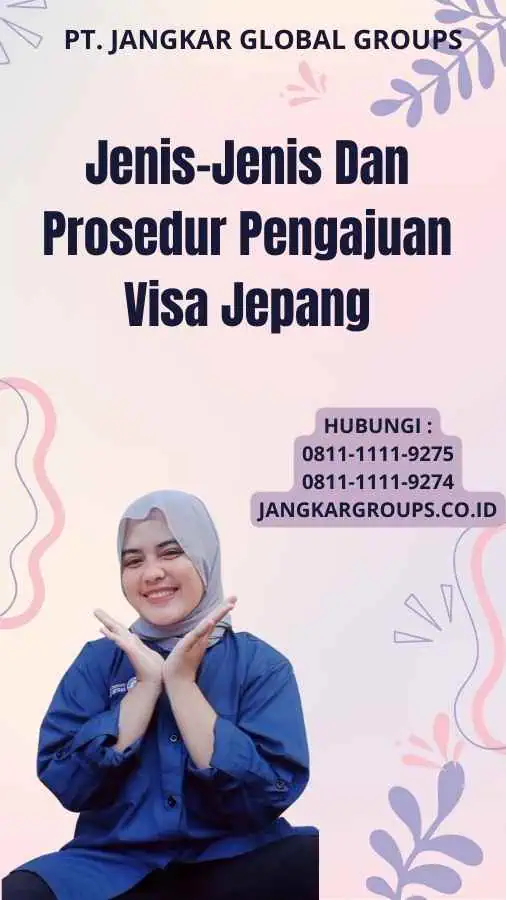 Jenis-Jenis Dan Prosedur Pengajuan Visa Jepang