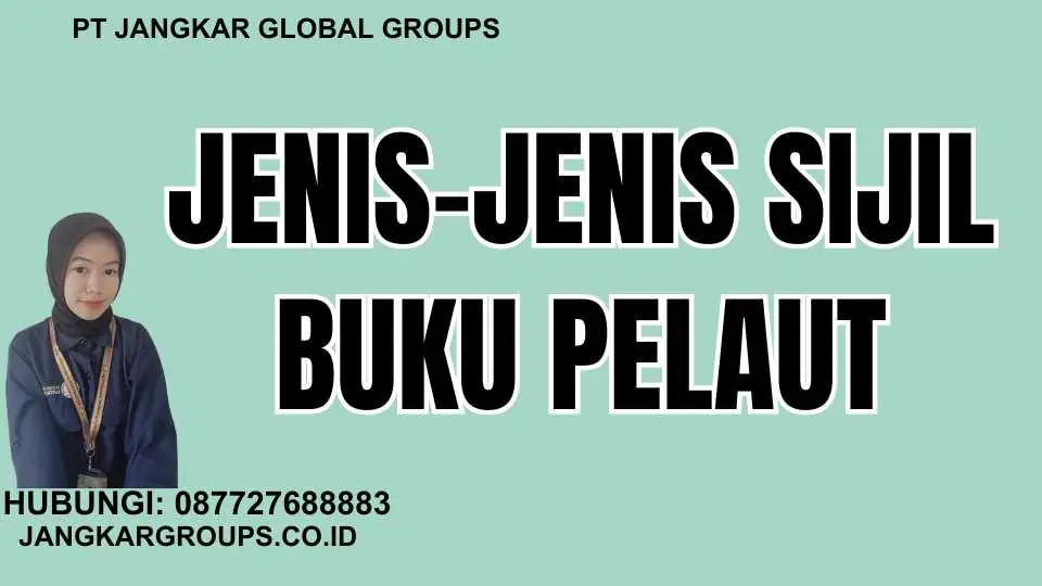 Jenis-Jenis Sijil Buku Pelaut