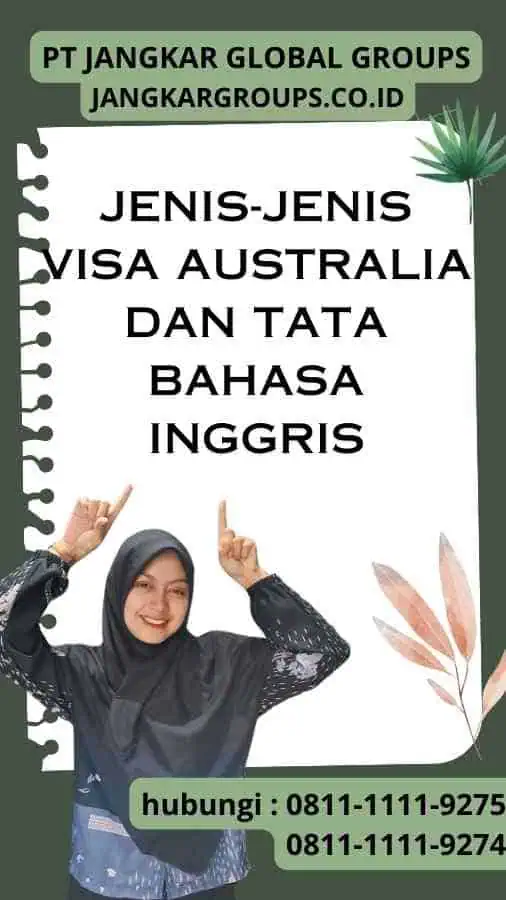 Jenis-Jenis Visa Australia dan Tata Bahasa Inggris