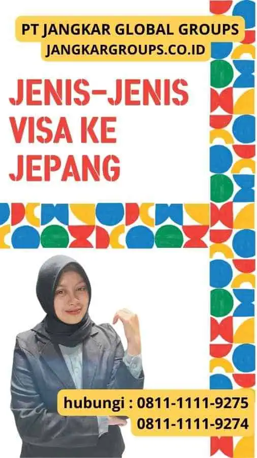 Jenis-Jenis Visa Ke Jepang