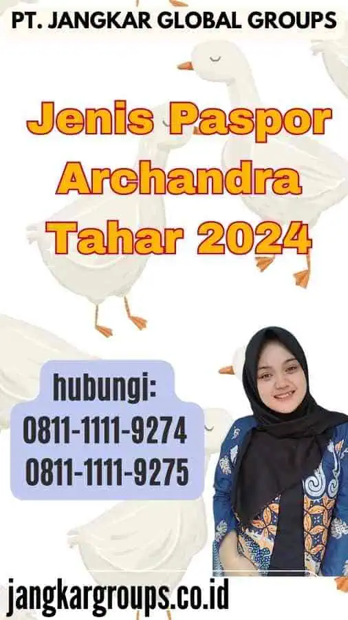 Jenis Paspor Archandra Tahar 2024