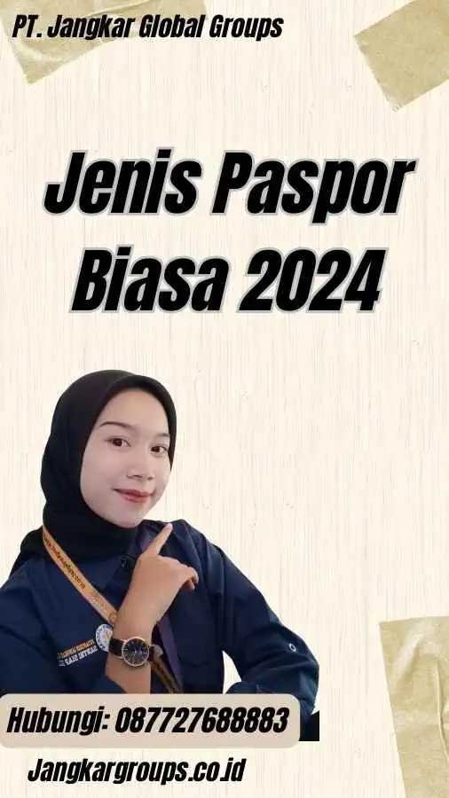 Jenis Paspor Biasa 2024