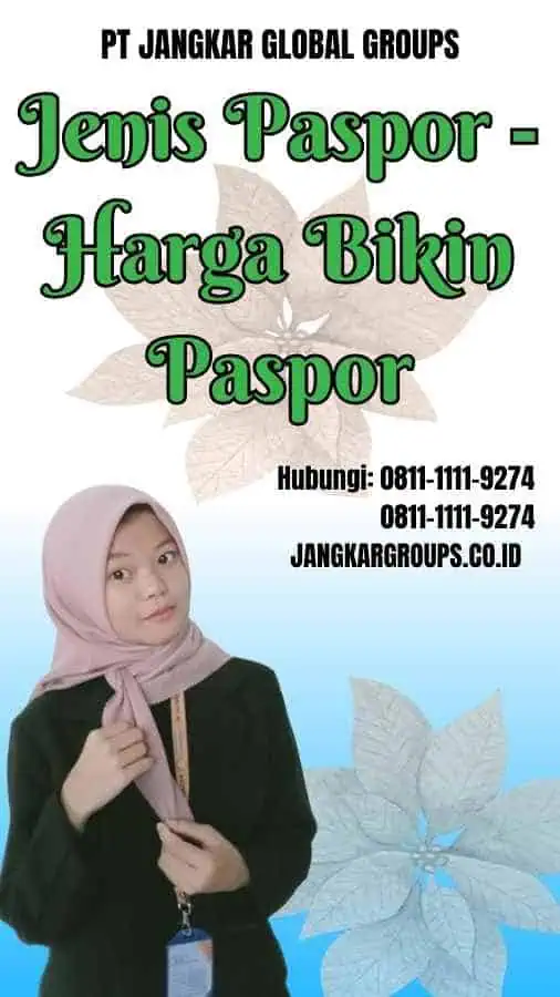 Jenis Paspor Harga Bikin Paspor - Harga Bikin Paspor Pesawat