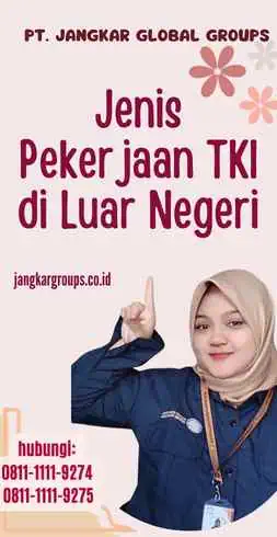 Jenis Pekerjaan TKI di Luar Negeri