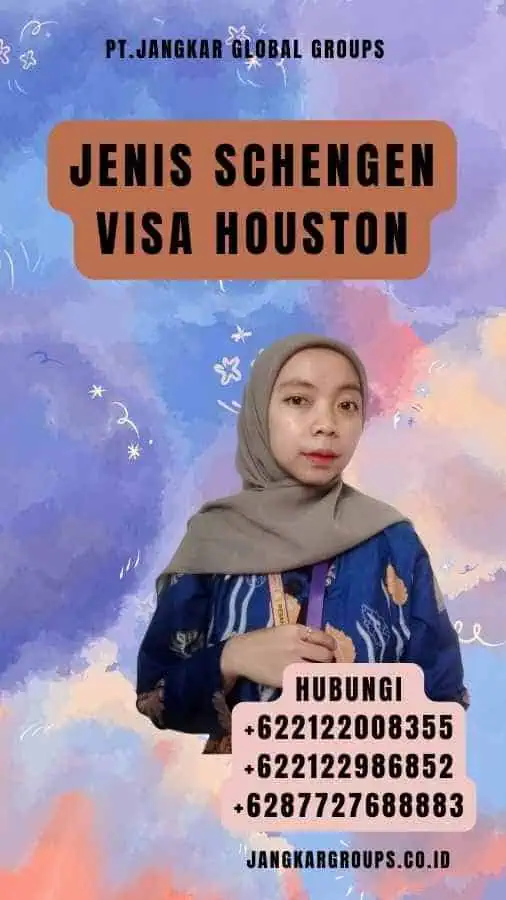 Jenis Schengen Visa Houston