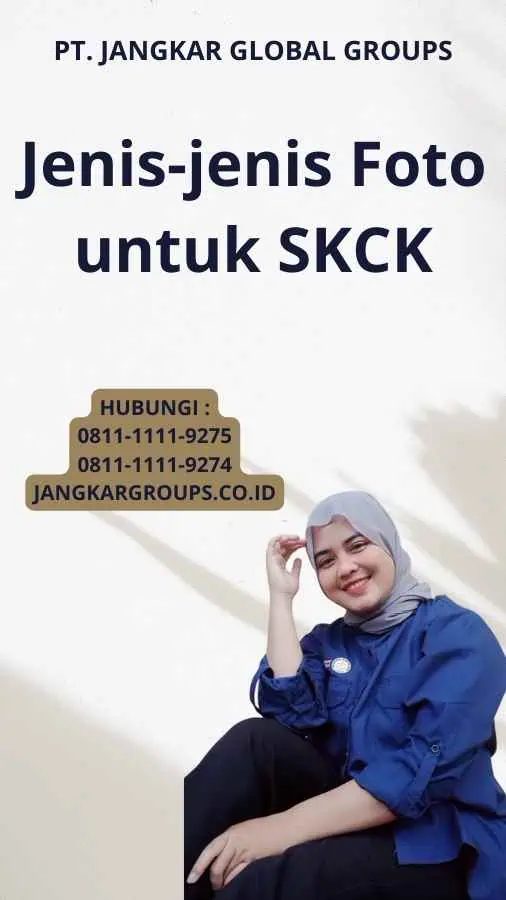 Jenis-jenis Foto untuk SKCK