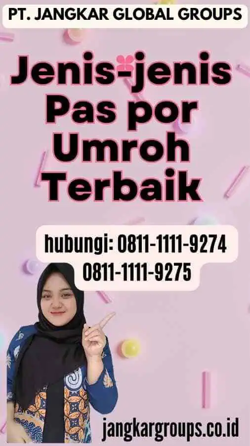 Jenis-jenis Pas por Umroh Terbaik