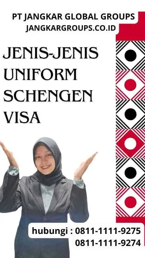 Jenis-jenis Uniform Schengen Visa