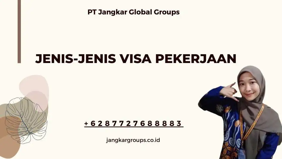 Jenis-jenis Visa Pekerjaan