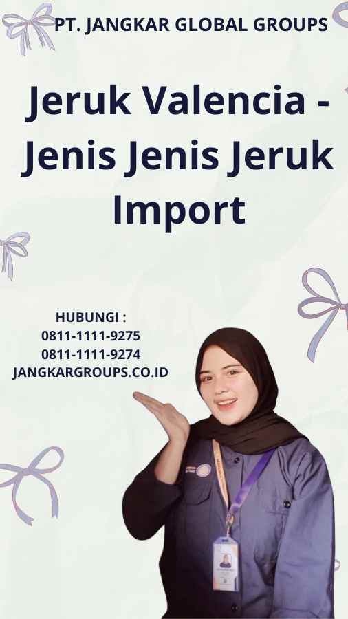 Jeruk Valencia - Jenis Jenis Jeruk Import