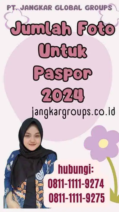 Jumlah Foto Untuk Paspor 2024