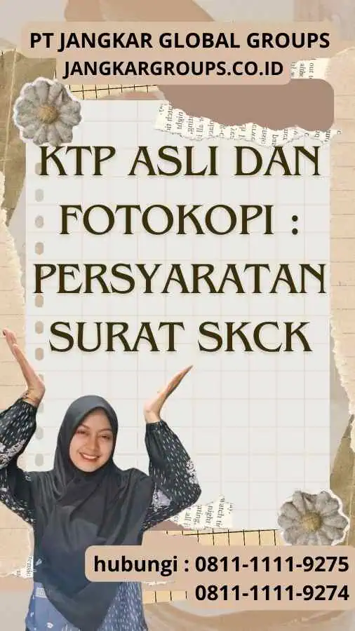 KTP Asli dan Fotokopi Persyaratan Surat SKCK